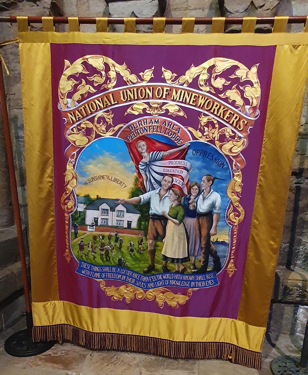 Pelton Fell miners' banner (pictured at an exhibition in Durham Cathedral) 